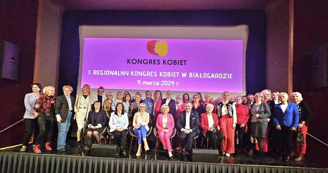 Dzień dla Kobiet oraz Regionalny Kongres Kobiet zorganizowany w Białogardzie